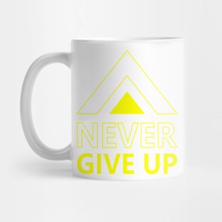 Never Give Up Mug